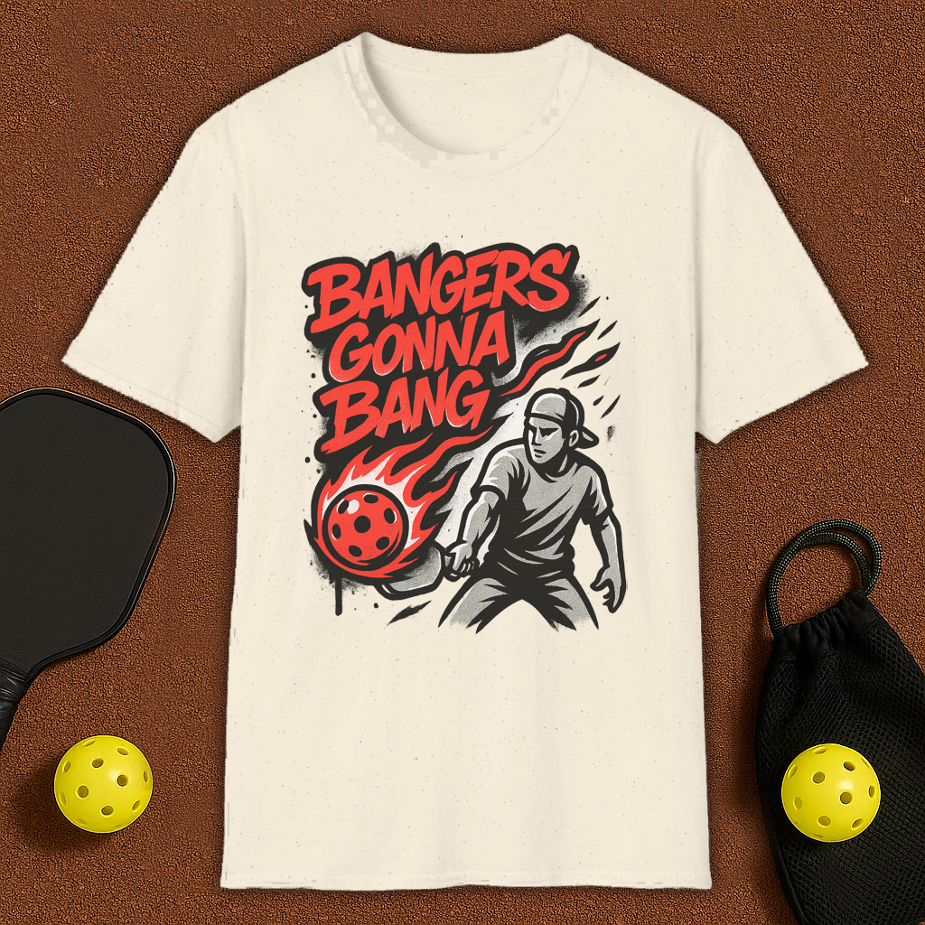 Bangers Gonna Bang Pickleball T-Shirt