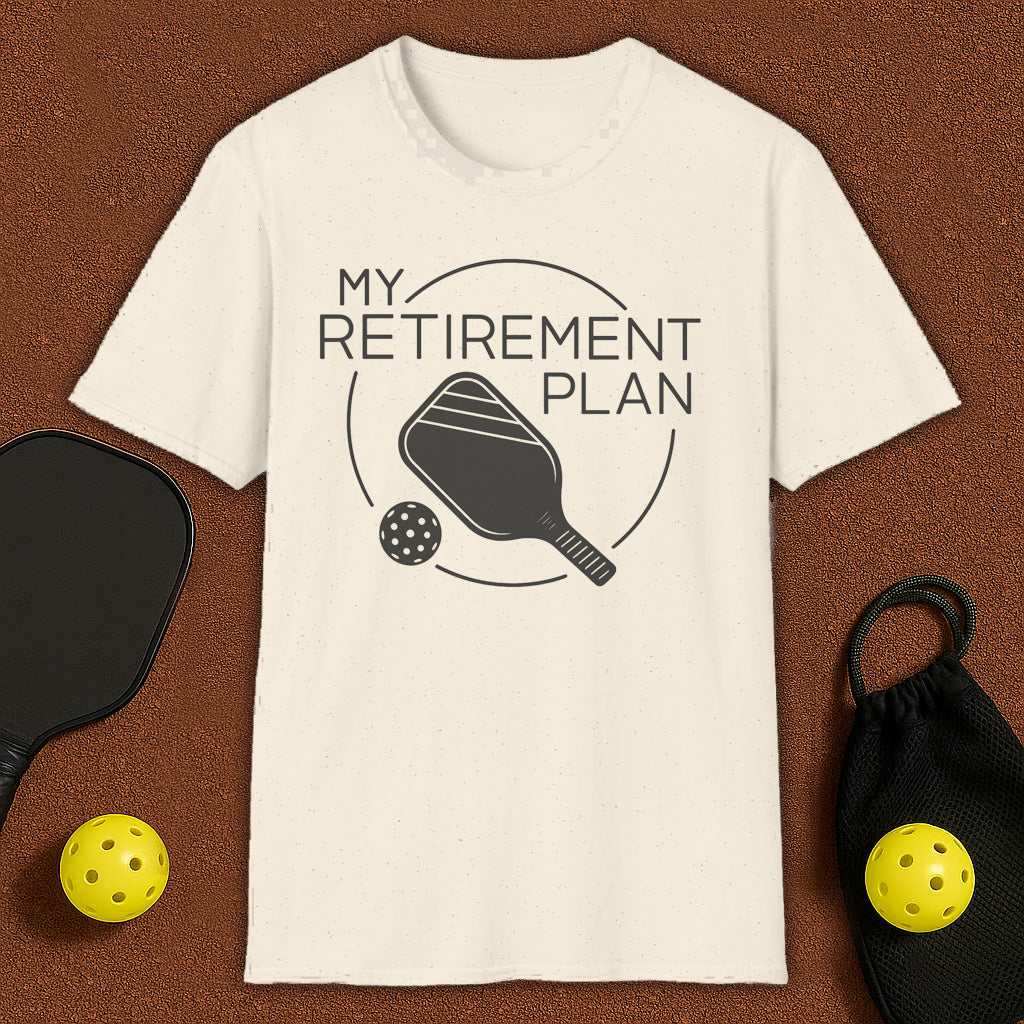 Retirement Plan T-Shirt
