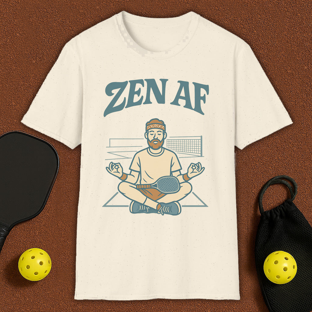 ZEN AF Meditation Yoga Pickleball T-Shirt