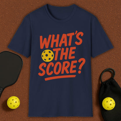 What's the score? Pickleball T-Shirt