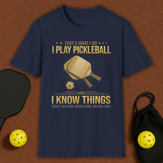 Pickleball Know things or two T-Shirt
