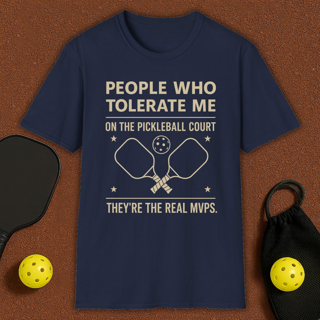 People Who Tolerate Me Pickleball T-Shirt