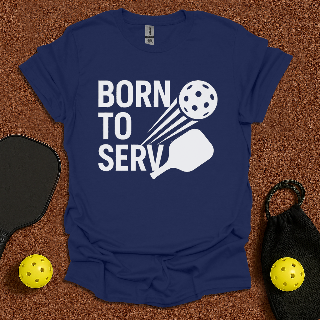 Born To Serv T-Shirt