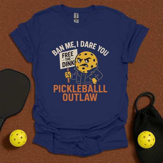 Pickleball Outlaw T-Shirt