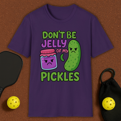 Don't Be Jelly Pickleball T-Shirt
