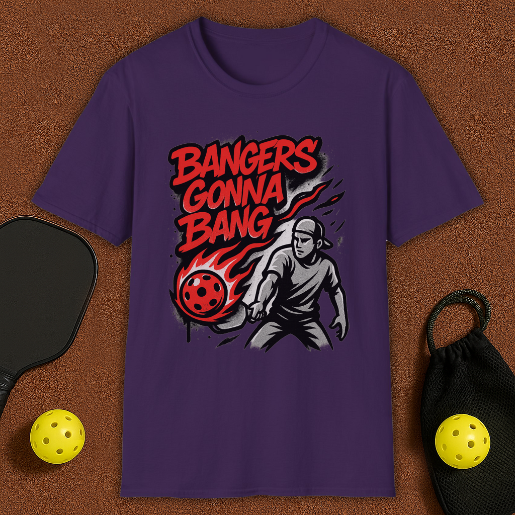Bangers Gonna Bang Pickleball T-Shirt