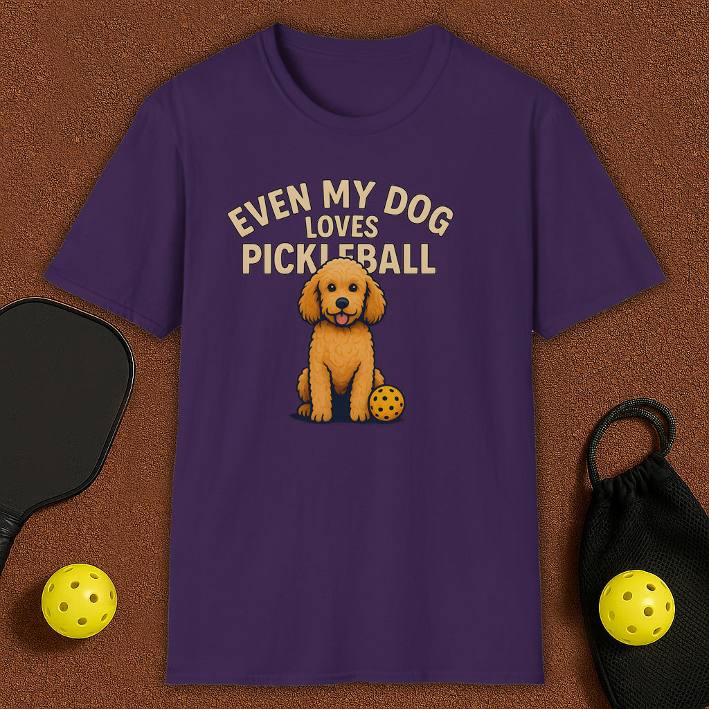 Even My Dog Loves Pickleball T-Shirt