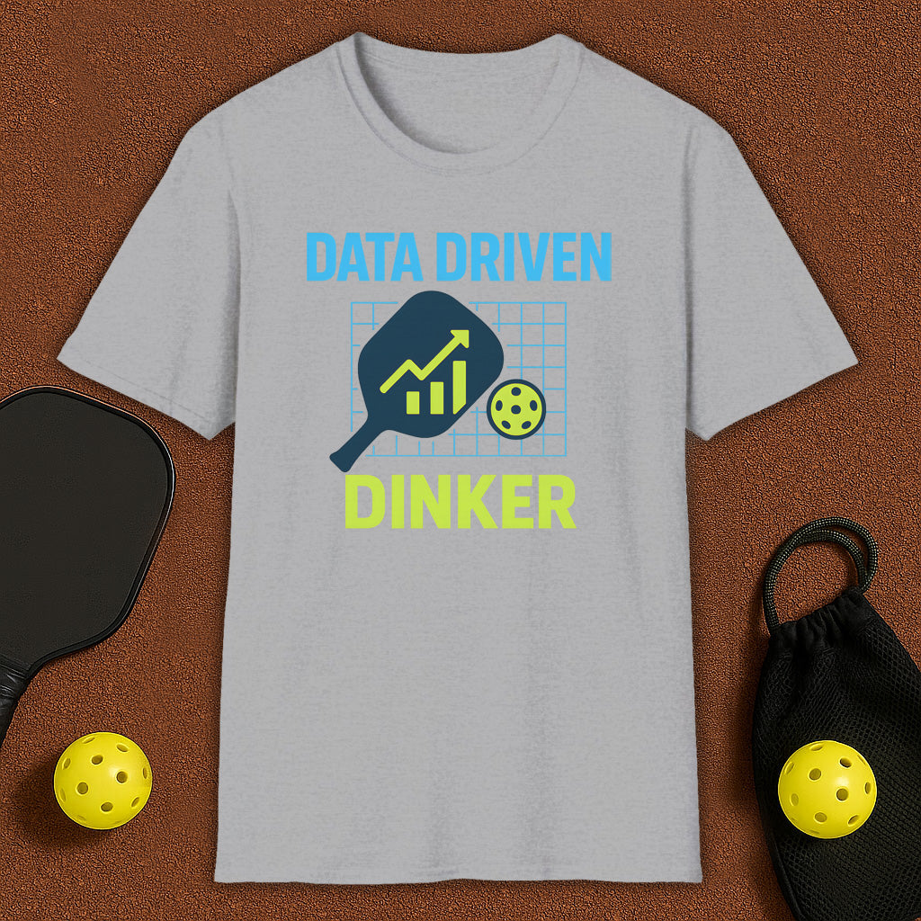 Data Driven Dinker Pickleball T-Shirt