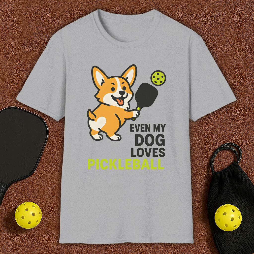 Even My Corgi Loves Pickleball T-Shirt