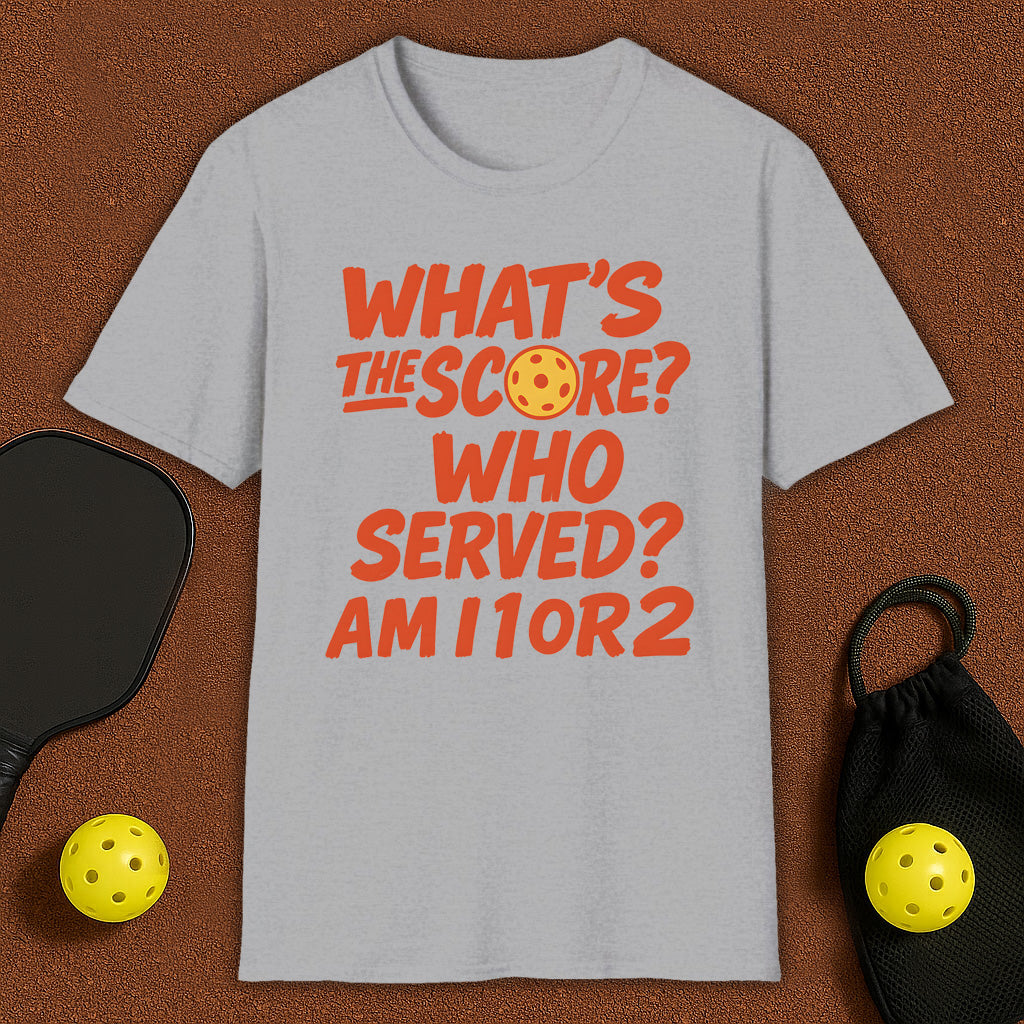 What's The score?! Pickleball T-Shirt