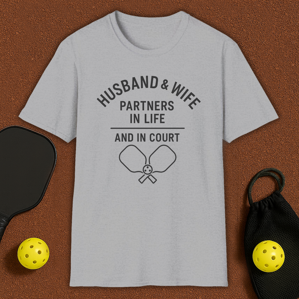 Husband & Wife Partners for Life Pickleball T-Shirt