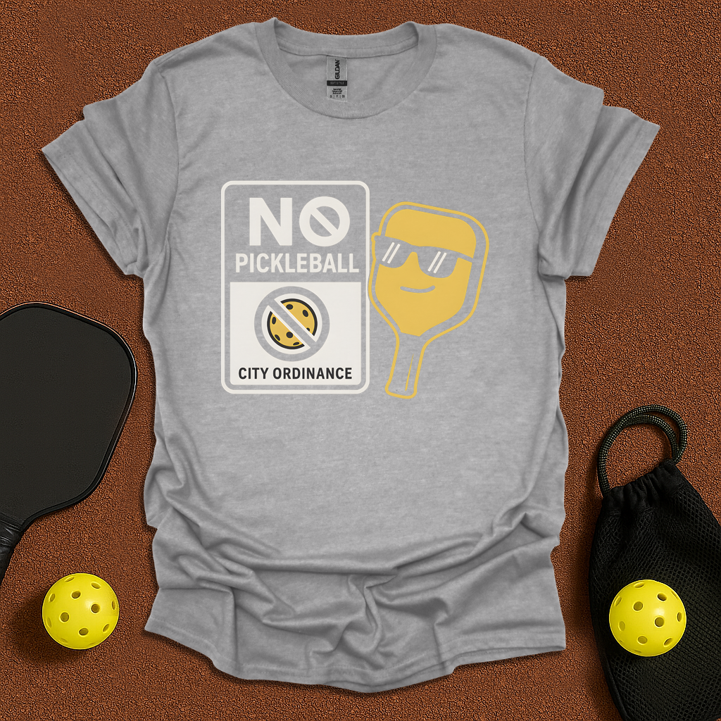 Pickleball Banned! T-Shirt