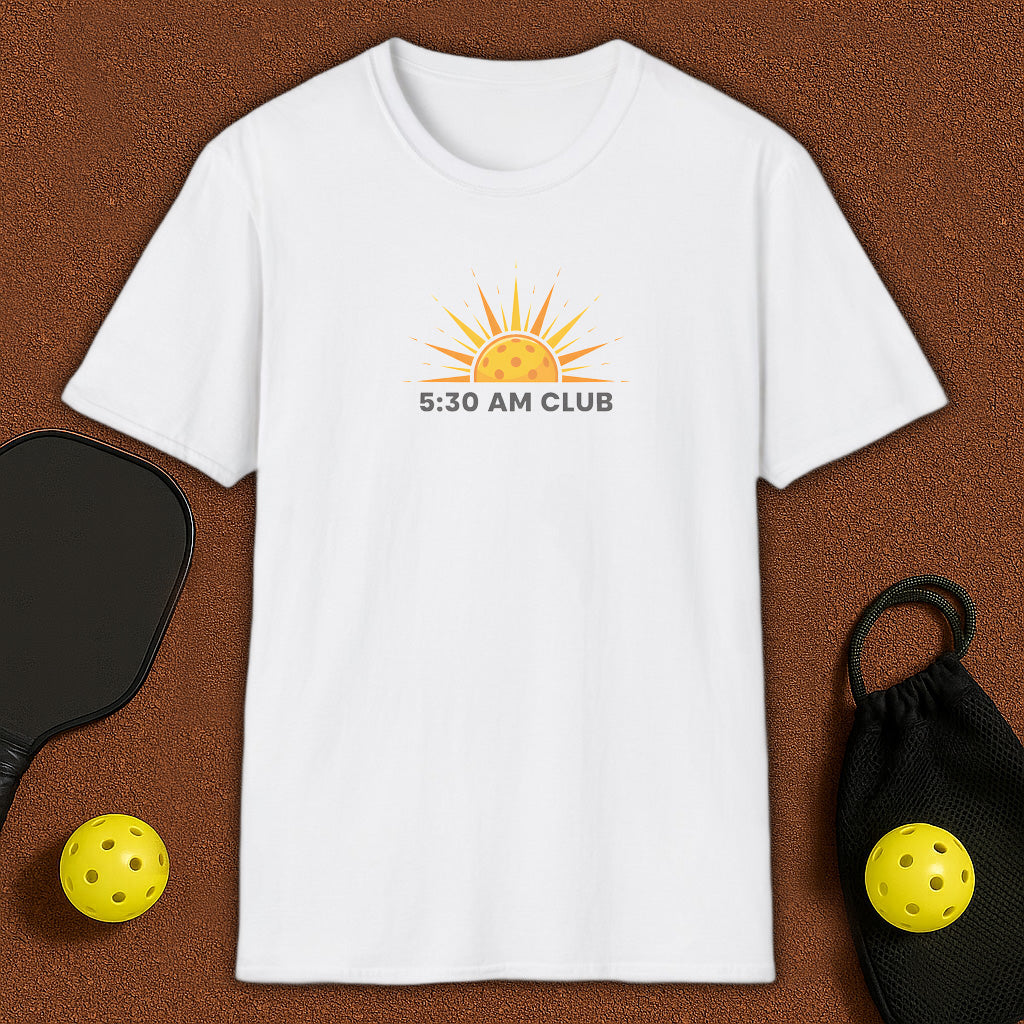 5:30 AM CLUB Pickleball T-Shirt