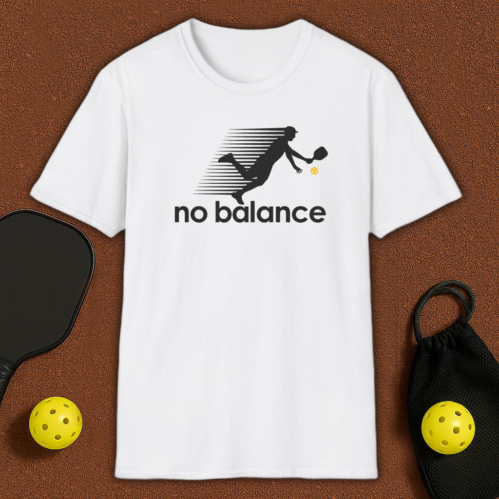 No Balance Pickleball T-Shirt