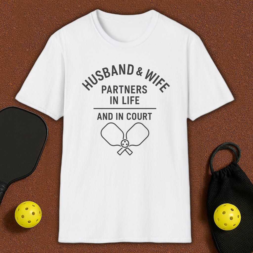 Husband & Wife Partners for Life Pickleball T-Shirt