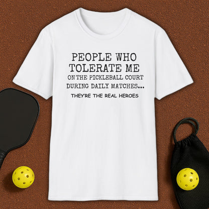 Heroes Of The Pickleball T-Shirt