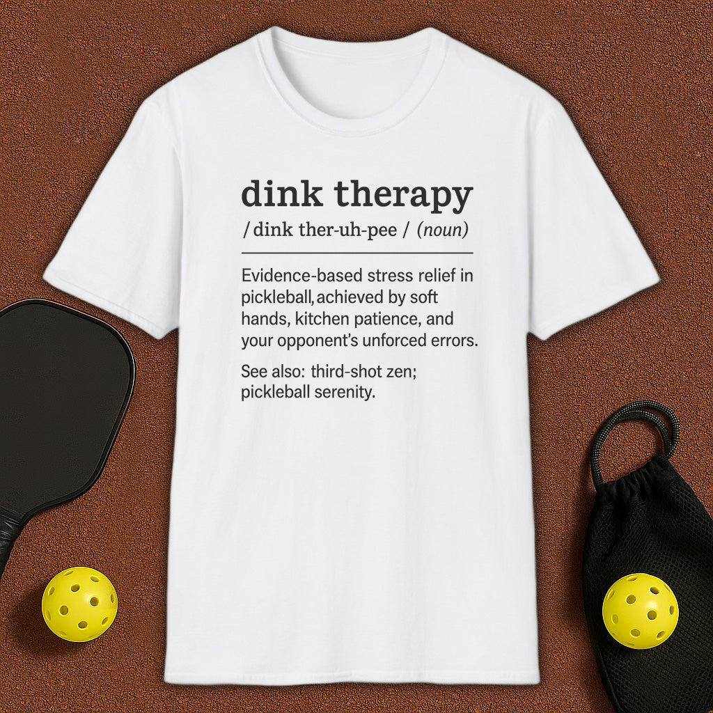 Dink therapy Voc. Pickleball T-Shirt