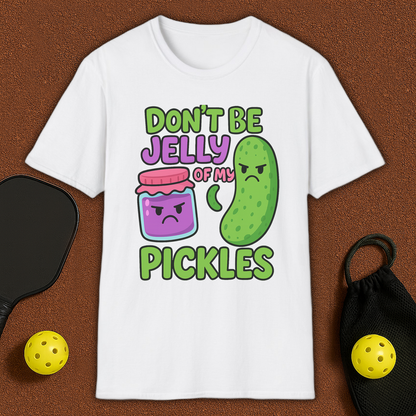 Don't Be Jelly Pickleball T-Shirt