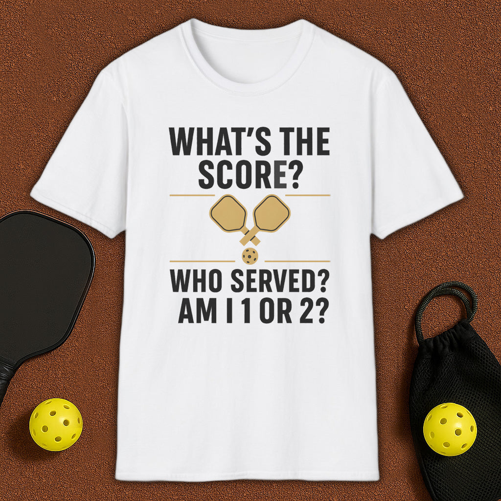 Am I 1 or 2?! Pickleball T-Shirt