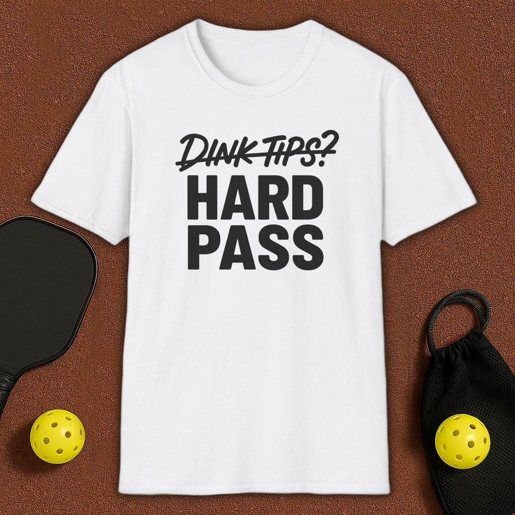 Dink Tips? NO! Pickleball T-Shirt