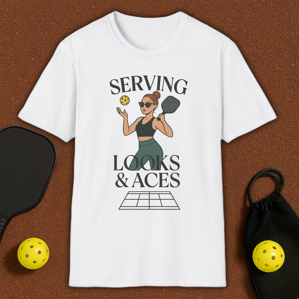 Serving Looks & Aces Pickleball T-Shirt