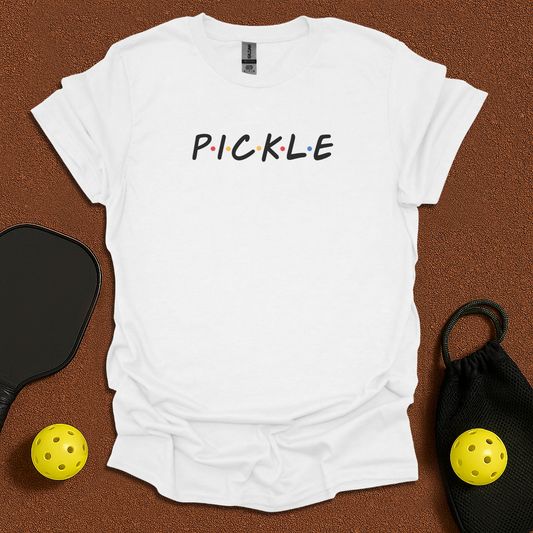 P.I.C.K.L.E T-Shirt