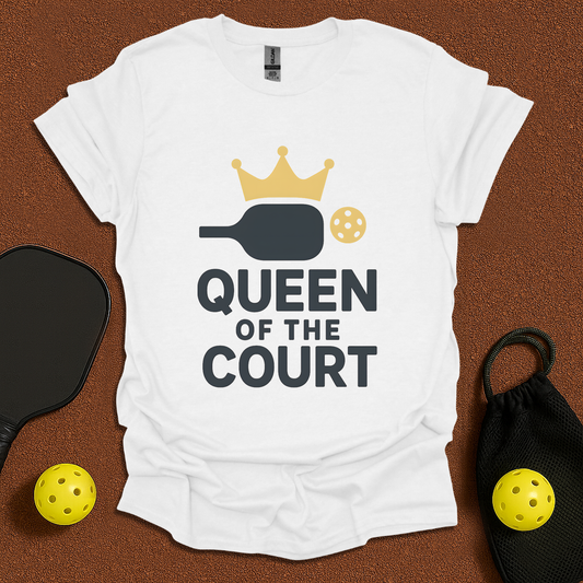 Queen Of The Court  T-Shirt